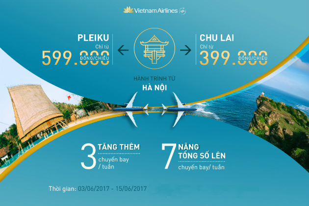 Vietnam Airlines mở bán vé rẻ, tăng chuyến cho hành trình Hà Nội – Chu Lai, Pleiku