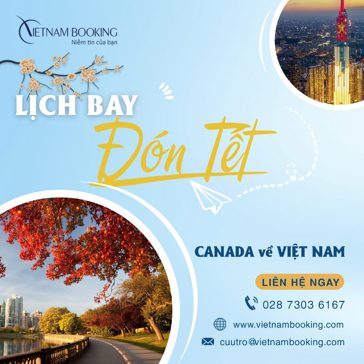 vé máy bay từ Canada về Việt Nam