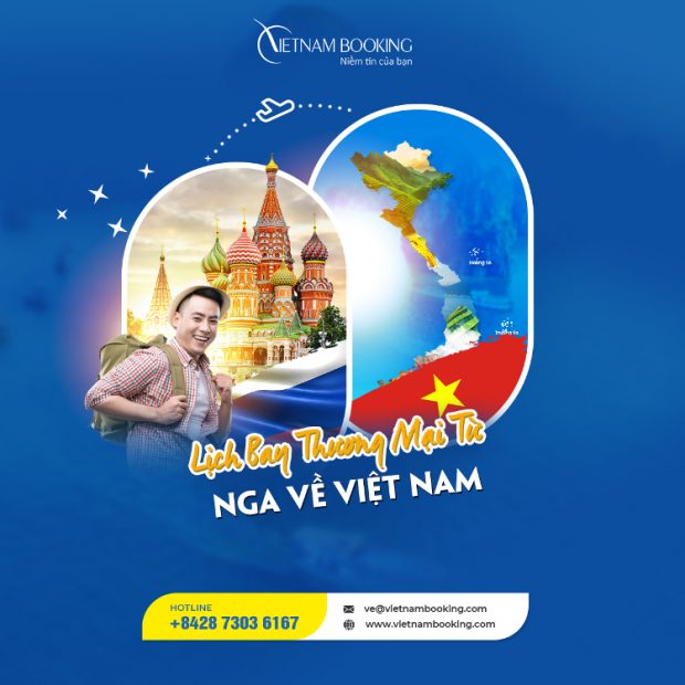 Vé máy bay từ Nga về Việt Nam
