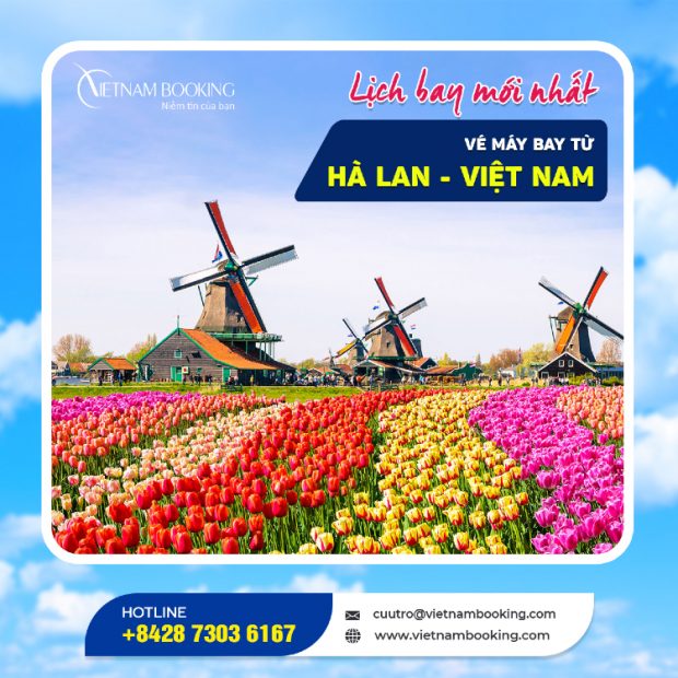 vé máy bay từ Hà Lan về Việt Nam