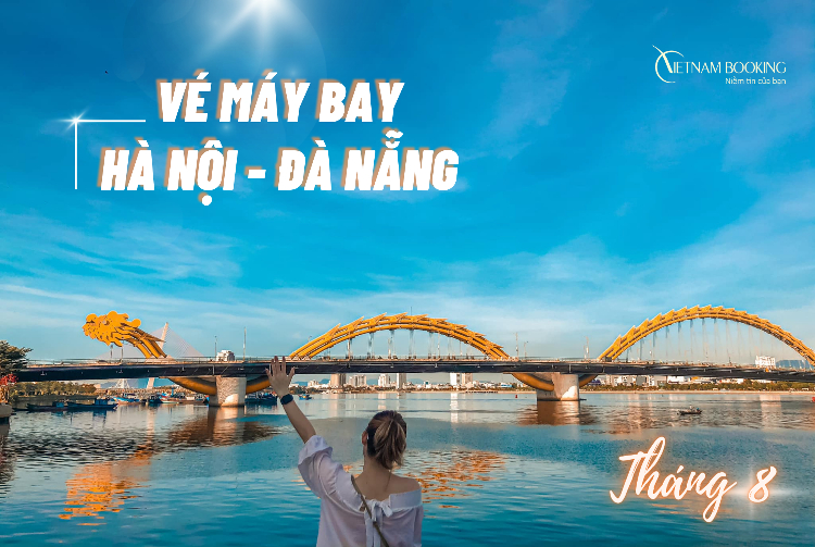 Vé máy bay Hà Nội Đà Nẵng tháng 8