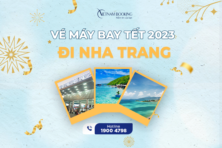 vé máy bay Tết 2023 đi Nha Trang