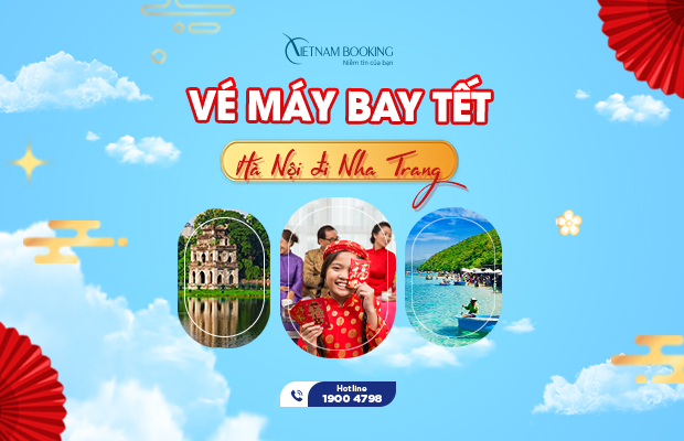 Đừng bỏ lỡ vé máy bay Tết 2023 Hà Nội đi Nha Trang giá rẻ