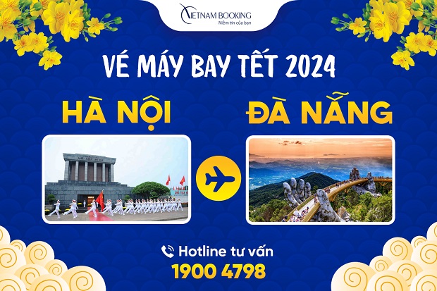 Đặt vé máy bay Tết Hà Nội đi Đà Nẵng, Ưu đãi Tết 2024 chỉ từ 269.000Đ