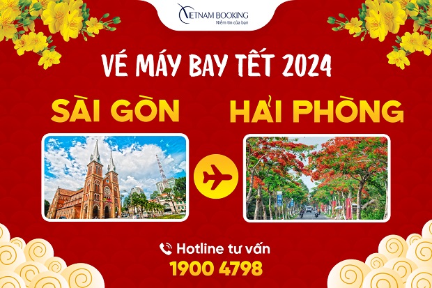 Săn ngay vé máy bay Tết Sài Gòn đi Hải Phòng, Ưu đãi Tết 2024
